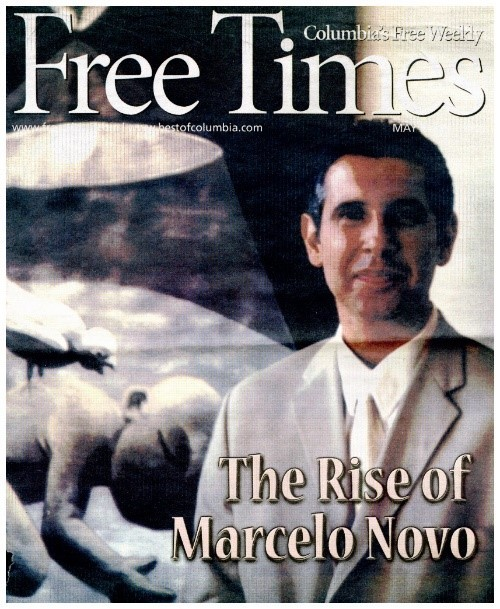 Magazine cover for Free Times. Title of The Rise of Marcelo Novo. Marcelo pictured.